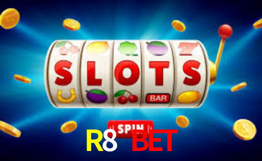 R8 Bet